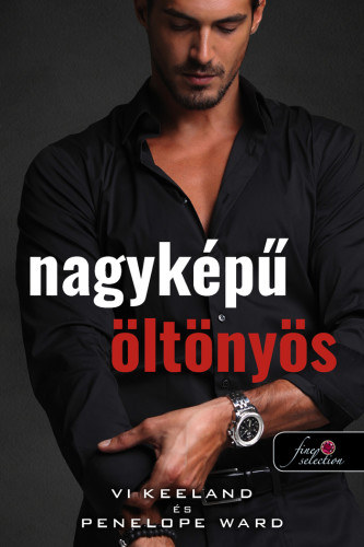 Nagyképű öltönyös – Vi Keeland borító