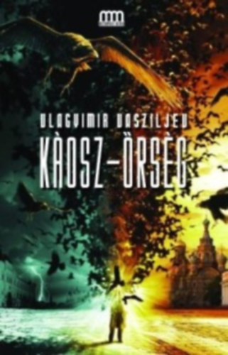 Káosz-Őrség – Vlagyimir Vasziljev borító