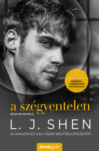 A szégyentelen – L. J. Shen borító