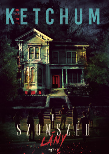 A szomszéd lány – Jack Ketchum borító
