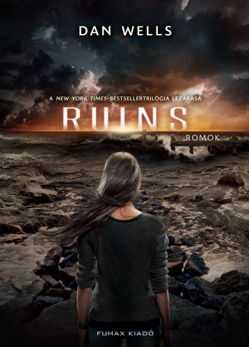 Ruins – Romok – Dan Wells borító