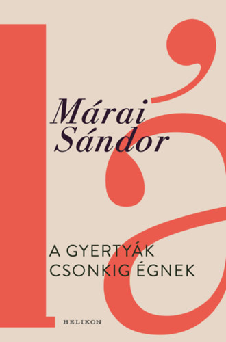 A gyertyák csonkig égnek – Márai Sándor borító