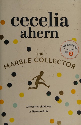 Az üveggolyók titka – Cecelia Ahern borító