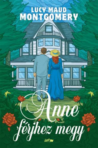 Anne férjhez megy – L. M. Montgomery borító