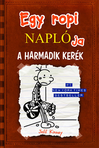A harmadik kerék – Jeff Kinney borító