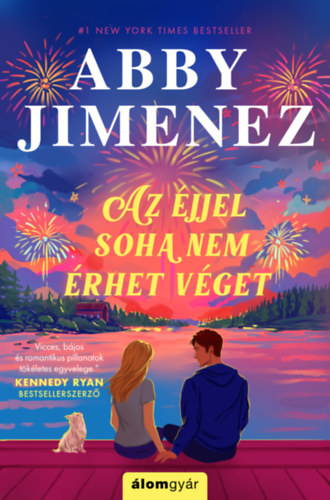 Az éjjel soha nem érhet véget – Abby Jimenez borító