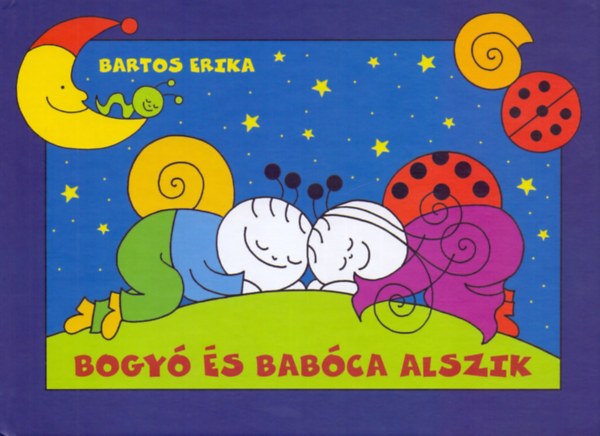 Bogyó és Babóca alszik – Bartos Erika borító