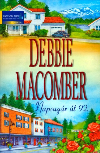 Napsugár út 92. – Debbie Macomber borító