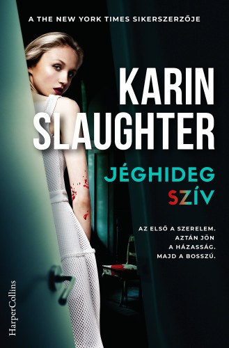 Jéghideg szív – Karin Slaughter borító
