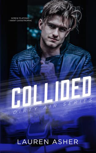 Collided – Lauren Asher borító