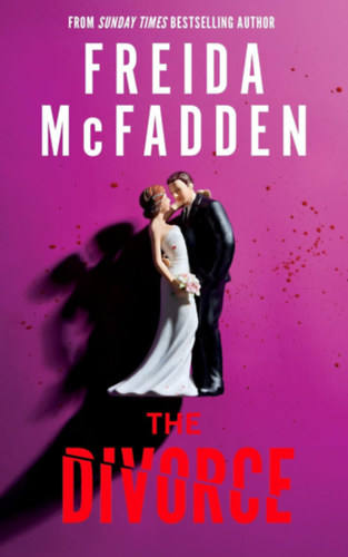 The Divorce – A válás – Freida McFadden borító