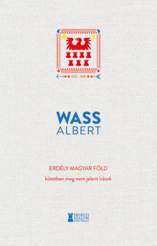 Erdély magyar föld – Wass Albert borító