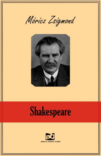 Shakespeare – Móricz Zsigmond borító