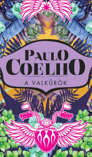 A valkűrök – Paulo Coelho borító