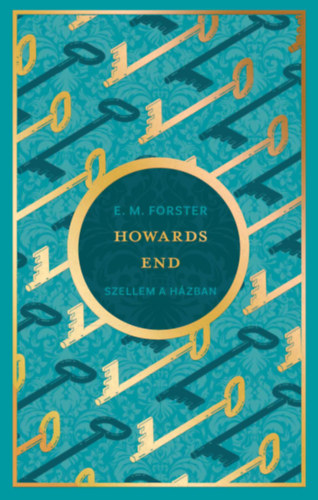 Howards End - Szellem a házban – E. M. Forster borító