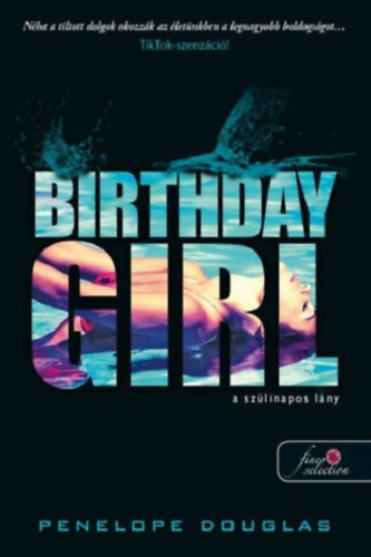 Birthday Girl – A szülinapos lány – Penelope Douglas borító
