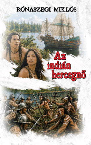 Az indián hercegnő – Rónaszegi Miklós borító
