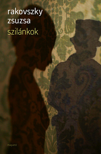 Szilánkok – Rakovszky Zsuzsa borító