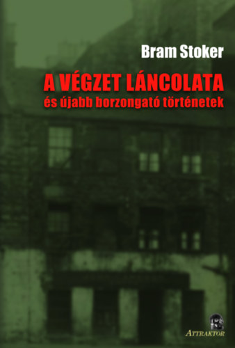 A végzet láncolata – Bram Stoker borító