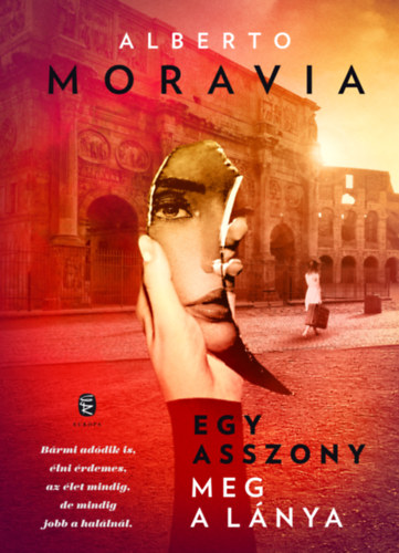 Egy asszony meg a lánya – Alberto Moravia borító