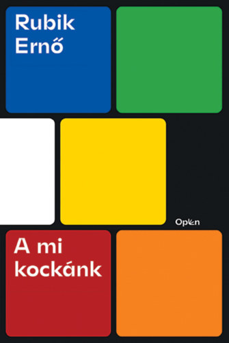 A mi kockánk – Rubik Ernő borító