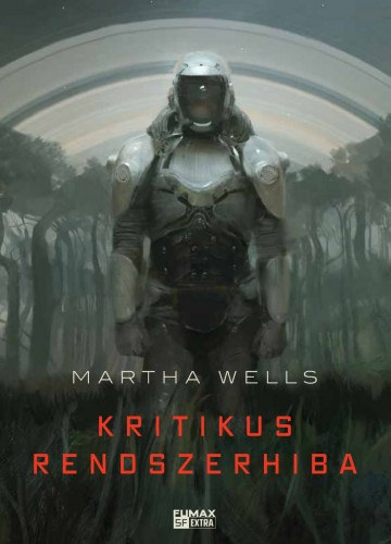 Kritikus rendszerhiba – Martha Wells borító