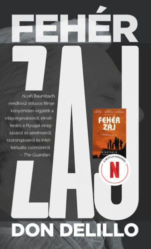 Fehér zaj – Don DeLillo borító