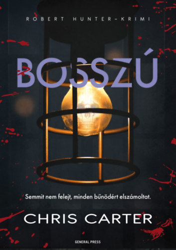 Bosszú – Chris Carter borító