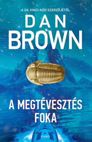 A megtévesztés foka – Dan Brown borító
