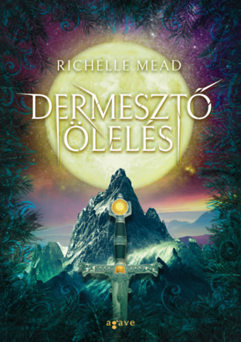 Dermesztő ölelés – Richelle Mead borító