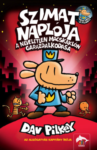 A neveletlen macskaklón garázdálkodása – Dav Pilkey borító