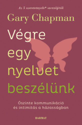 Végre egy nyelvet beszélünk – Gary Chapman borító