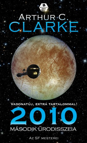 2010. Második űrodisszeia – Arthur C. Clarke borító