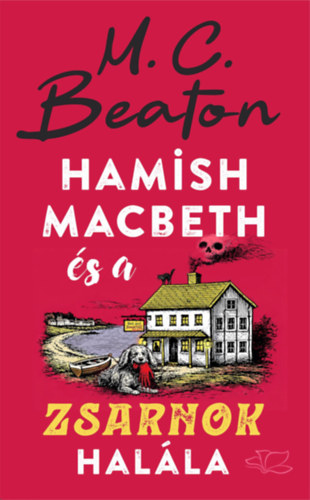 Hamish Macbeth és a zsarnok halála – M. C. Beaton borító