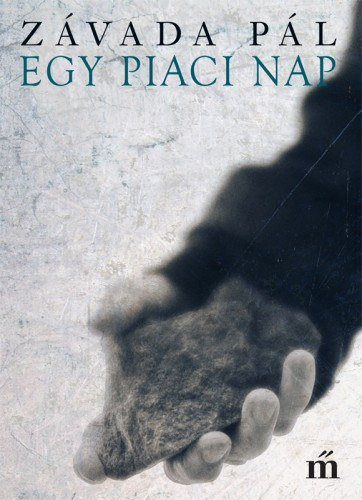 Egy piaci nap – Závada Pál borító