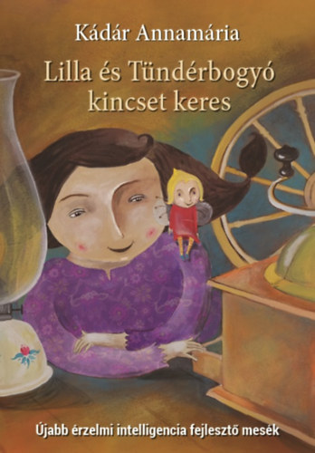 Lilla és Tündérbogyó kincset keres – Kadar Annamaria borító