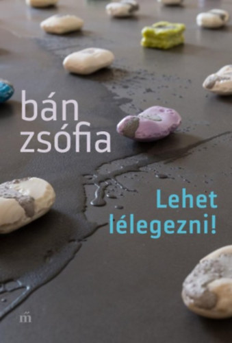 Lehet lélegezni! – Bán Zsófia borító