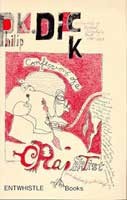Egy megcsúszott lélek vallomásai – Philip K. Dick borító