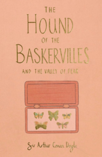 The Hound of the Baskervilles And The Valley of Fear – Arthur Conan Doyle borító