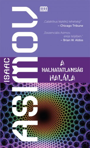 A halhatatlanság halála – Isaac Asimov borító