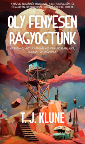 Oly fényesen ragyogtunk – T. J. Klune borító