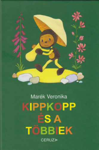 Kippkopp és a többiek – Marék Veronika borító