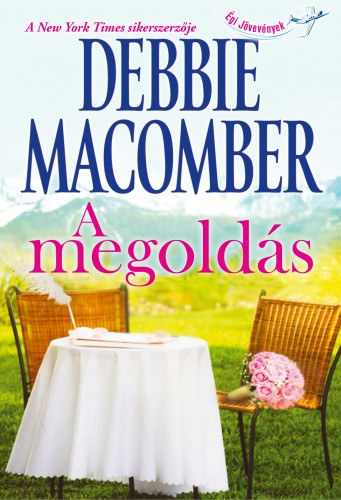 A megoldás – Debbie Macomber borító