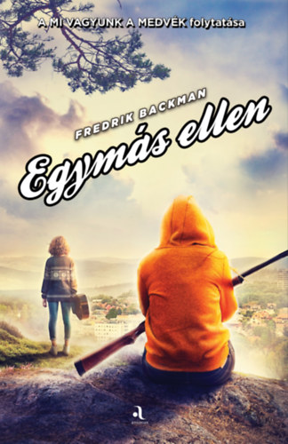 Egymás ellen – Fredrik Backman borító