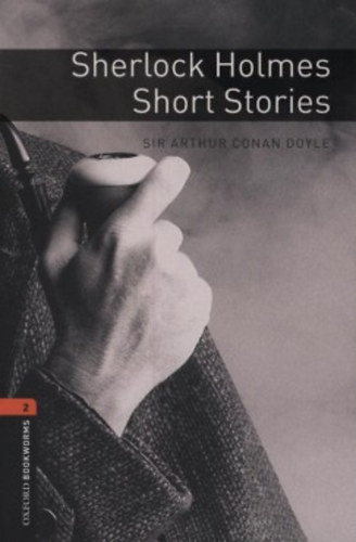 Sherlock Holmes Short Stories – Arthur Conan Doyle borító