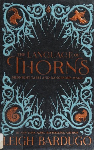 The Language of Thorns – Leigh Bardugo borító