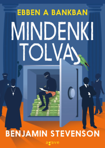 Ebben a bankban mindenki tolvaj – Benjamin Stevenson borító