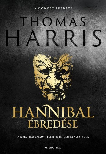 Hannibal ébredése – Thomas Harris borító