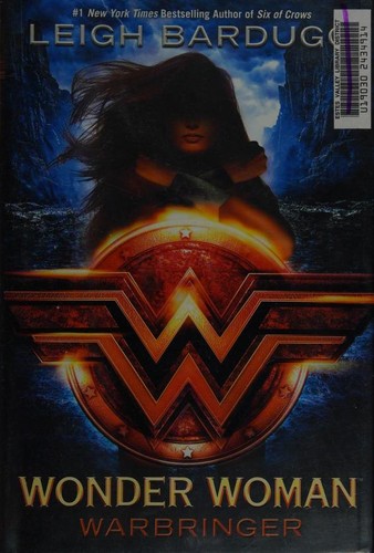 Wonder Woman – A háborúhozó – Leigh Bardugo borító
