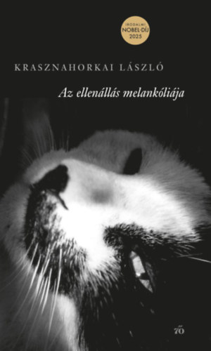 Az ellenállás melankóliája – Krasznahorkai László borító